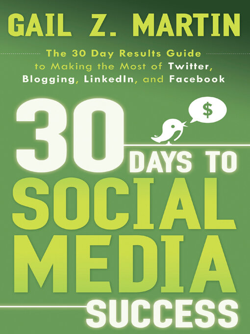 Title details for 30 Days to Social Media Success by Gail Martin - Available